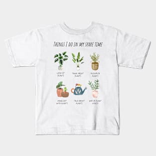 funny gardening  saying, things i do in my spare time Kids T-Shirt